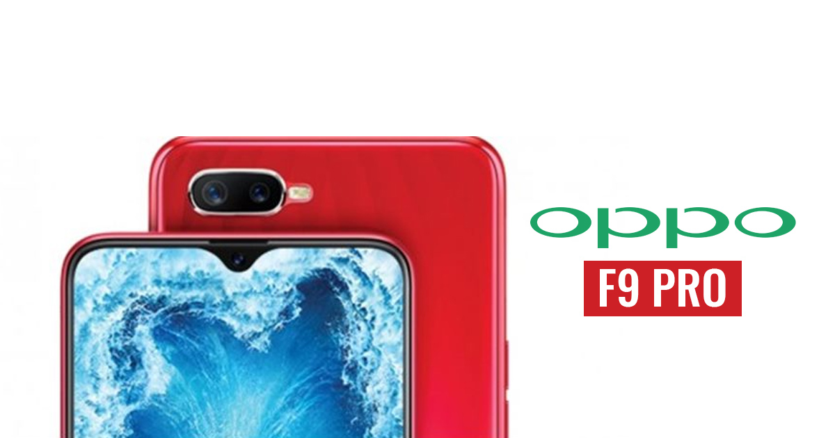 هاتف Oppo F9 خليفة F7 قادم قريبًا بجانب إصدار آخر تحت اسم Oppo F9 Pro
